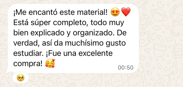 Mensaje: ¡Me encantó este material! Está súper completo, todo muy bien explicado y organizado.